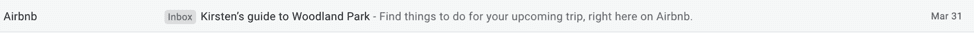 AirBnB optimized their Inbox Display for all clients and devices, rendering it perfectly on both mobile and desktop